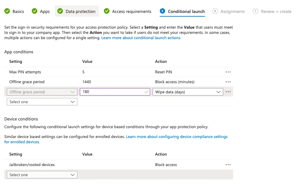 App protection policy Conditional launch settings for max PIN attempts, offline grace period, and blocking jailbroken or rooted devices